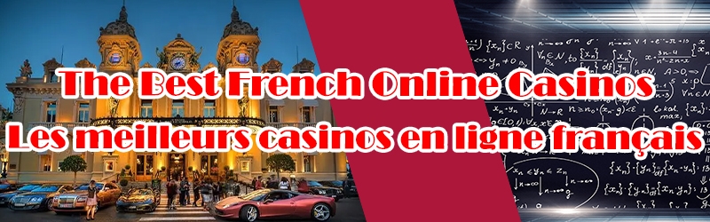 The Best French Online Casinos